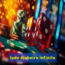 ludo dinheiro infinito